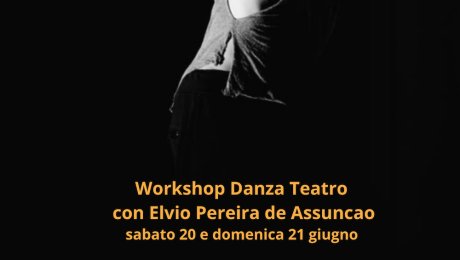 Workshop Danza teatro con Elvio Pereira de Assunca