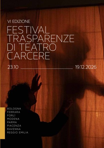 Trasparenze di Teatro Carcere - trasparenze di teatro carcere 2026 trasparenze di teatro carcere 2026